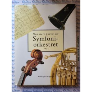 Siri Reuterstrand - Den store boken om Symfoniorkestret