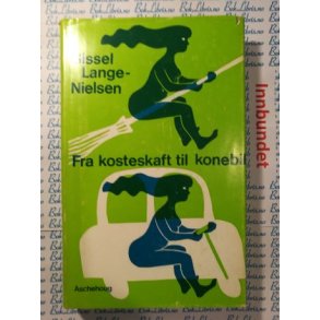 Sissel Lange-Nielsen - Fra kosteskaft til konebil