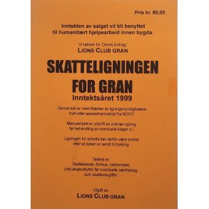 Skatteligningen for Gran Inntektsret 1999 (Heftet)