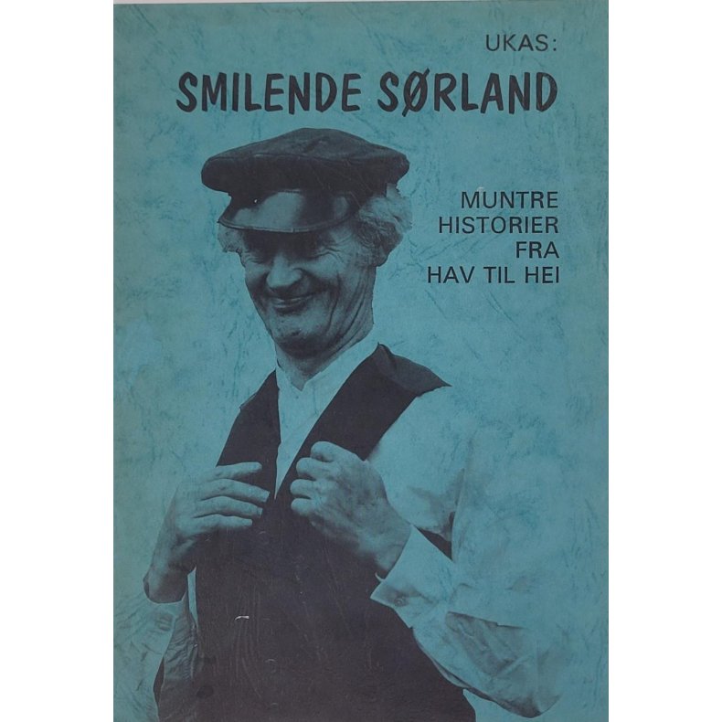 Smilende Srland - Muntre historier fra hav og hei