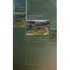 Sndor Csori - Mennesker, grenser