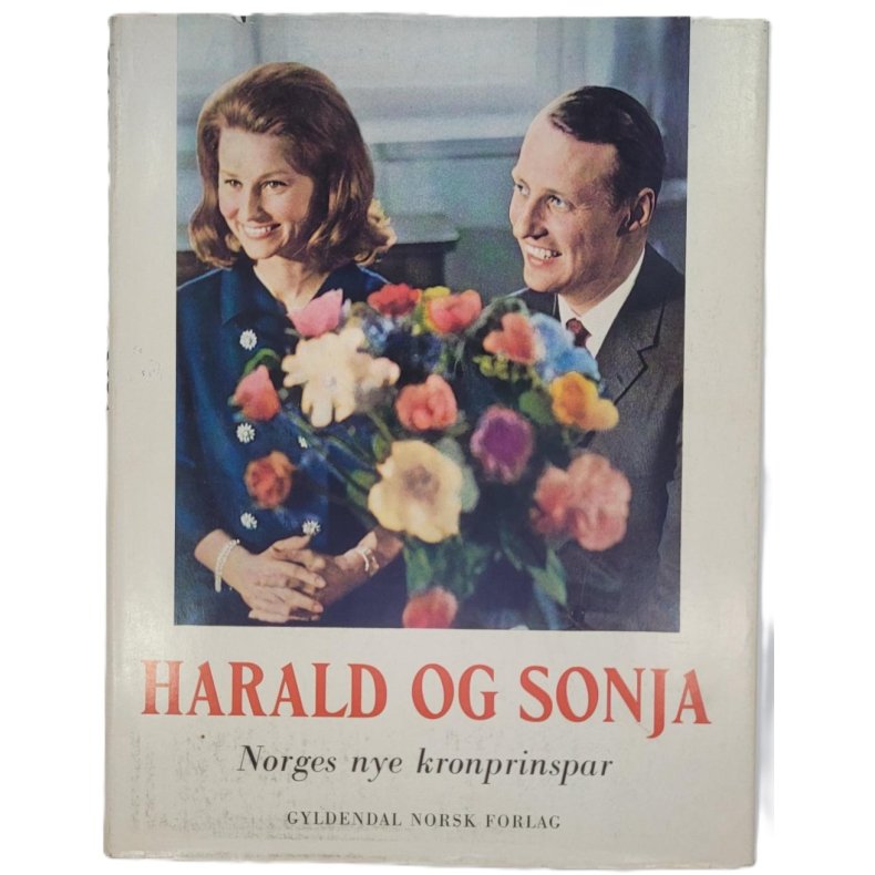 Snorre Evensberget m.fl. (red.) - Harald og Sonja Norges nye kronprinspar