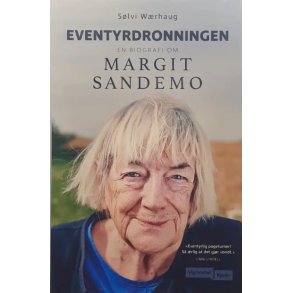 S�lvi W�rhaug - Eventyrdronningen - En biografi om Margit Sandemo