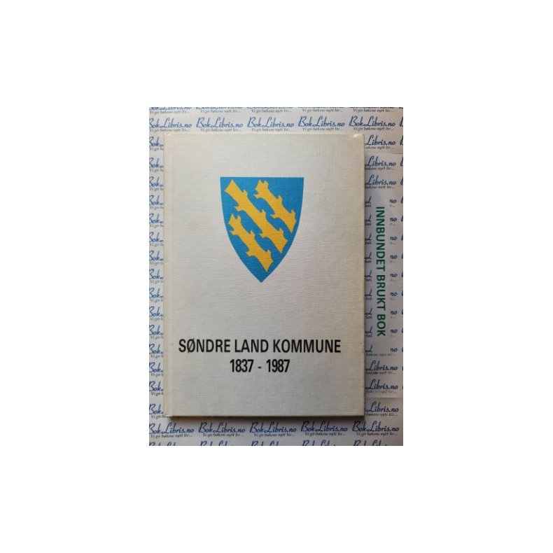 Sndre land kommune 1837-1987