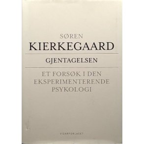 Gjentagelsen - Et fors�k i den eksperimenterende psykologi