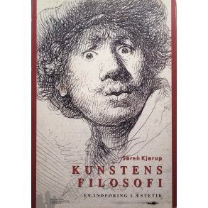 Sren Kjrup - Kunstnens filosofi - En innfring i stetik