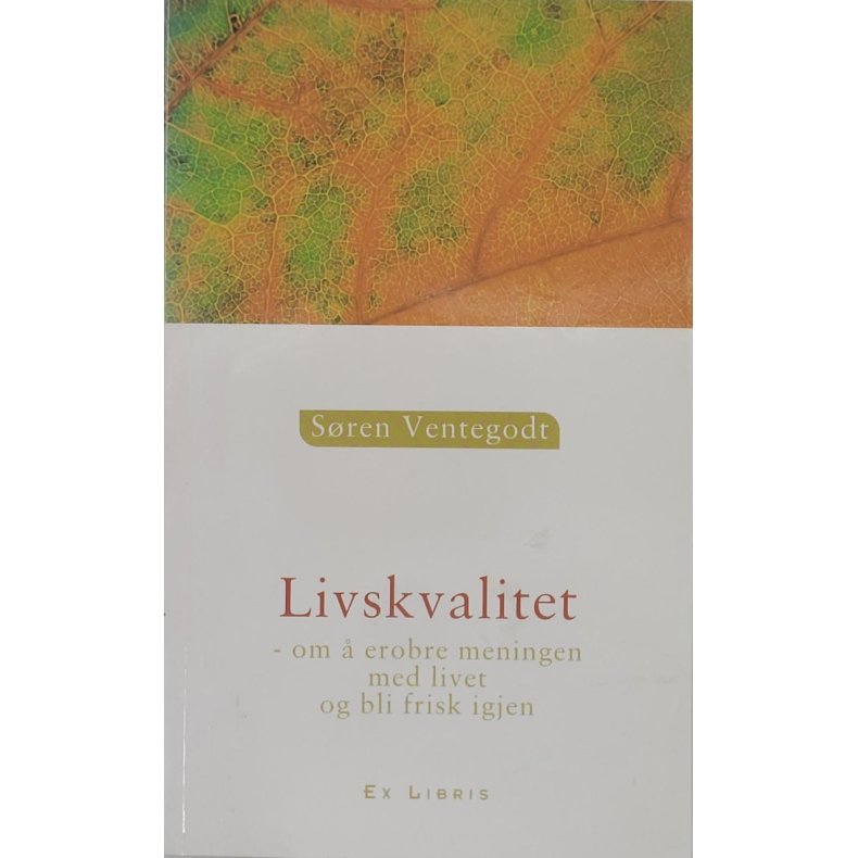 Sren Ventegodt - Livskvalitet (Heftet)