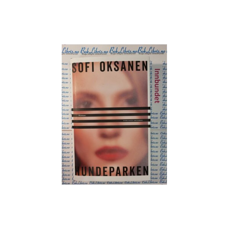 Sofi Oksanen - Hundeparken