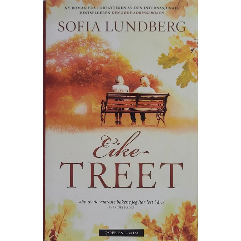 Sofia Lundberg - Eiketreet - Innbundet