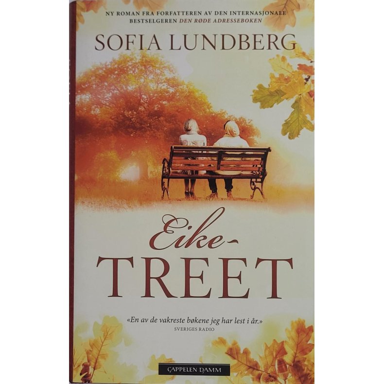 Sofia Lundberg - Eiketreet