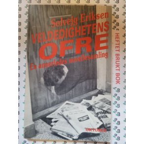 Solvejg Eriksen - Veldedighetens ofre - En annerledes novellesamling