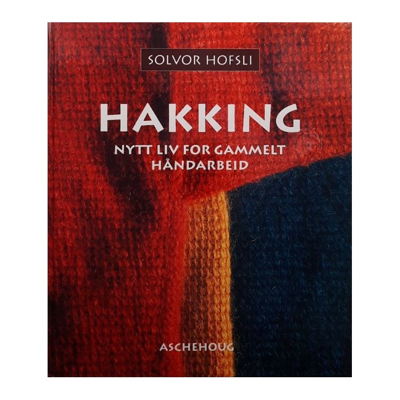 Solvor Hofsli - Hakking (Innbundet)