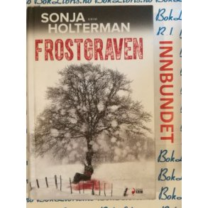 Sonja Holterman - Frostgraven (I)