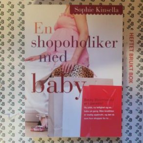 Sophie Kinsella - En shopoholiker med baby