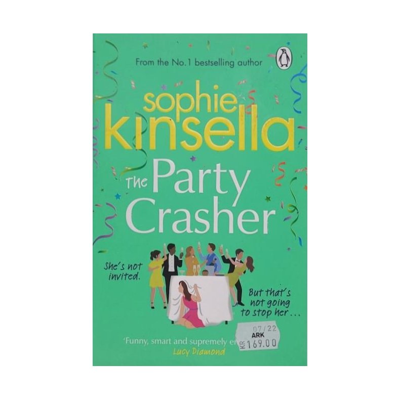 Sophie Kinsella - The Party Crasher