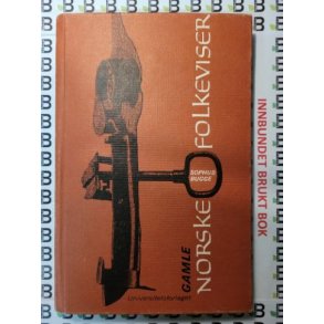 Sophus Bugge - gamle norske folkeviser