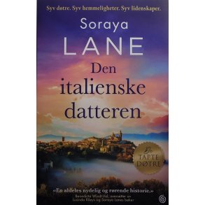 Soraya Lane - Den italienske datteren (Mykperm)