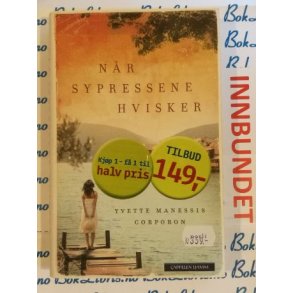 Yvette Manessis Corporon - Nr sypressene hvisker