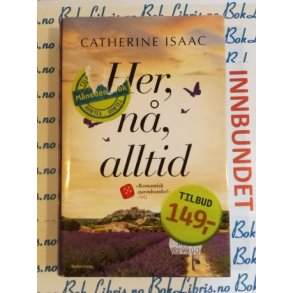 Catherine Isaac - Her, n, alltid