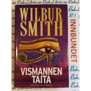 Wilbur Smith - Vismannen Taita (I)