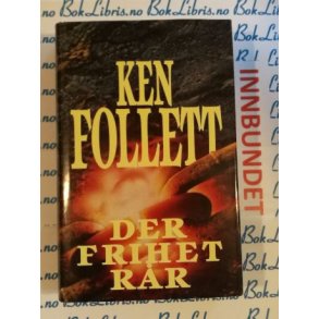 Ken Follett - Der frihet rr