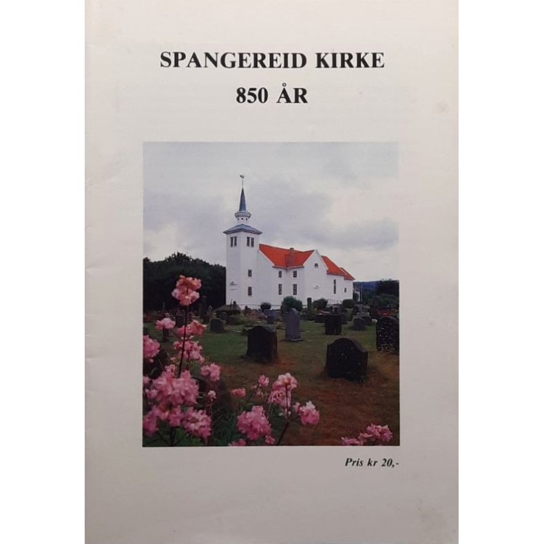 Sprangereid Kirke 850 �r (Heftet)