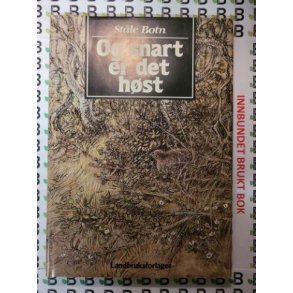 Stle Botn - Og snart er det hst