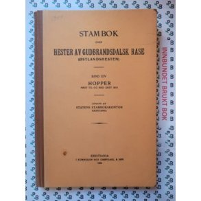 Stambok over Hester av Gudbrandsdalsk rase stlandshest Bind XIII Hingster fdt til og med ret 1918