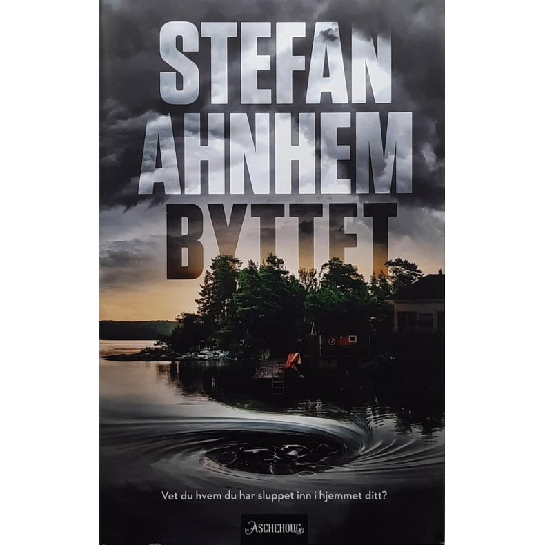 Stefan Ahnhem - Byttet