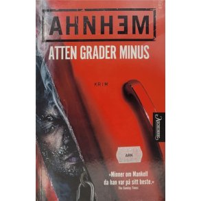 Stefan Ahnhem - Atten grader minus (Heftet)