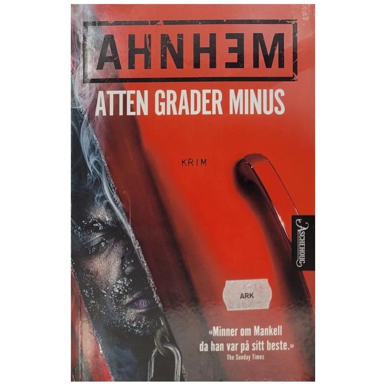 Stefan Ahnhem - Atten grader minus (Mykperm)