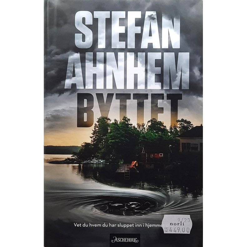 Stefan Ahnhem - Byttet (I)
