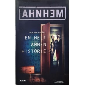 Stefan Ahnhem - En helt annen historie - Innbundet