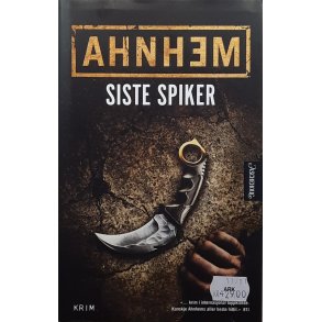 Stefan Ahnhem - Siste spiker