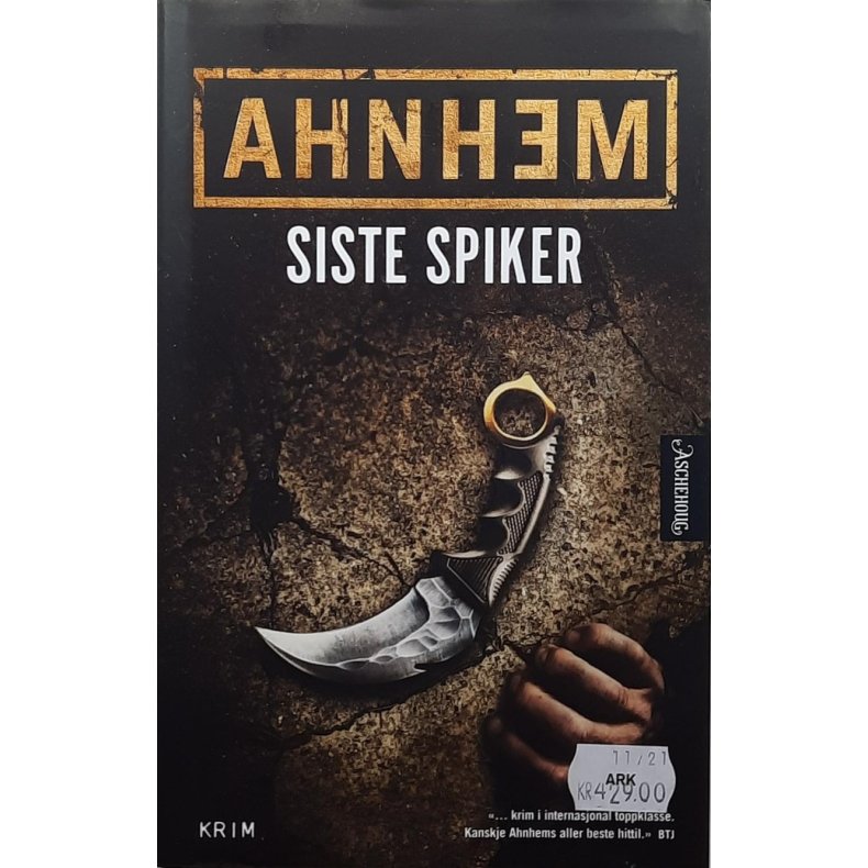 Stefan Ahnhem - Siste spiker