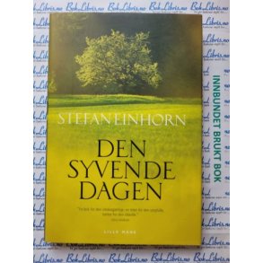 Stefan Einhorn - Den syvende dagen
