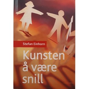 Stefan Einhorn - Kunsten  vre snill (I)