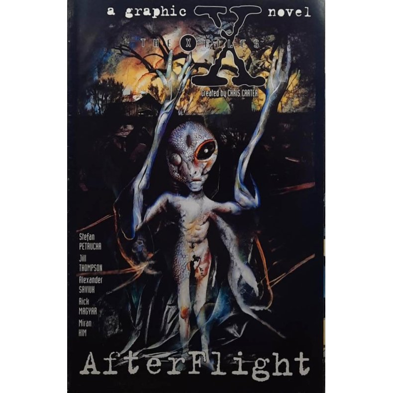Stefan Petrucha - The X-Files: Afterflight