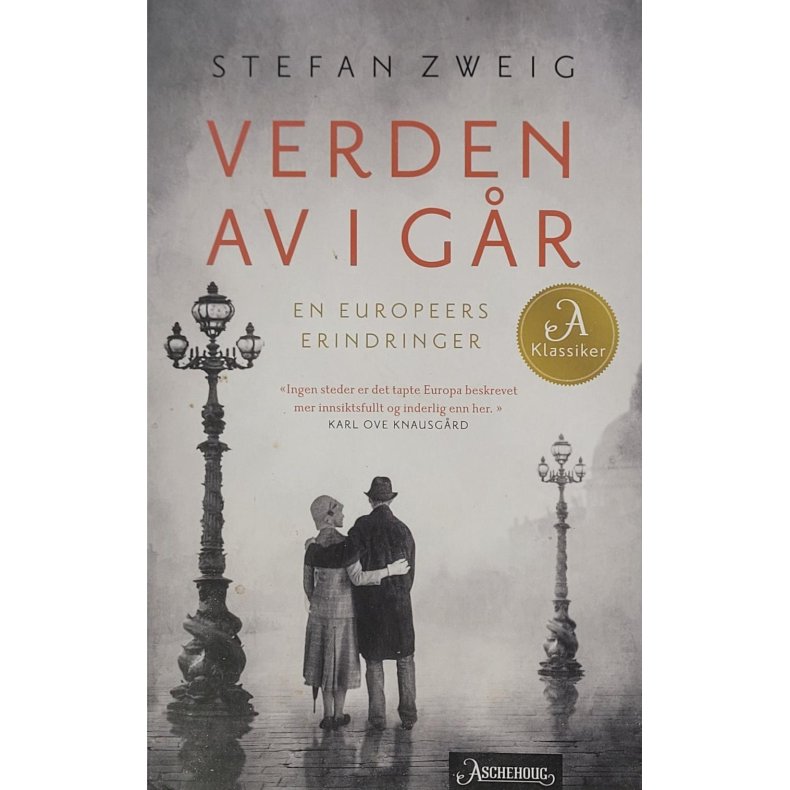 Stefan Zweig - Verden av i gr - Heftet