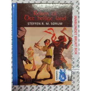 Steffen R. M Srum - Reisen Til Det Hellige Land