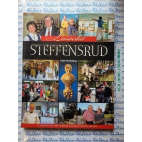 Terje Paulsberg - Livsverket Steffensrud