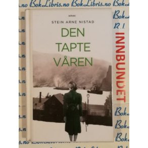 Stein Arne Nistad - Den tapte vren (I)