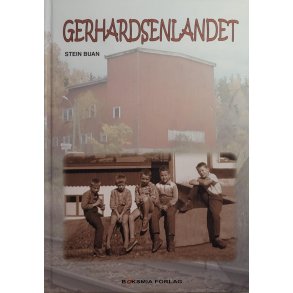 Stein Buan - Gerhardsenlandet (Innbundet)