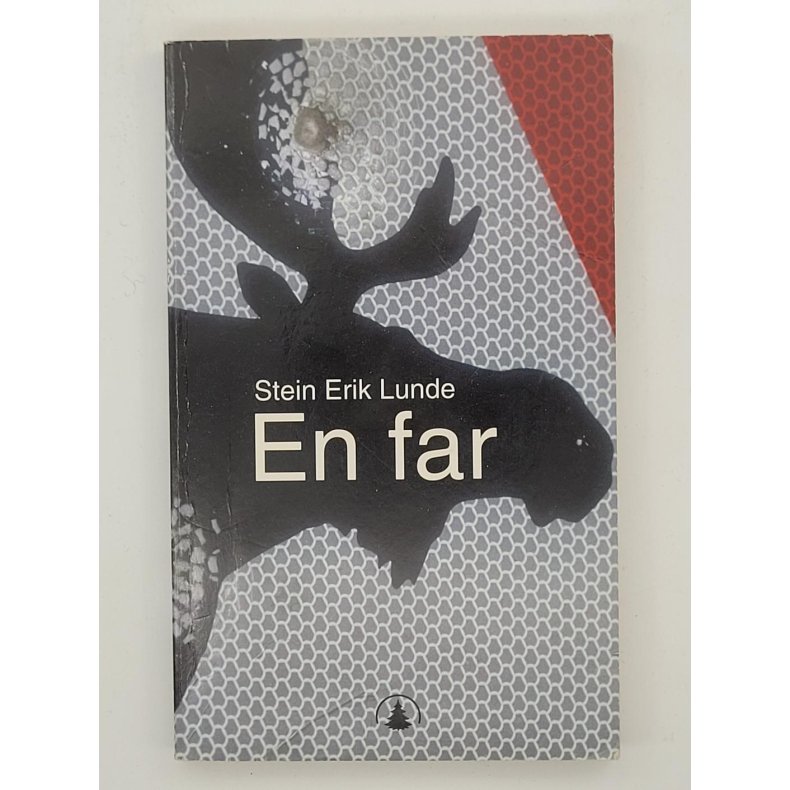 Stein Erik Lunde - En far