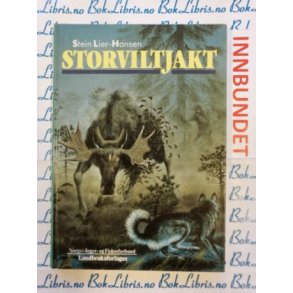 Stein Lier-Hansen - Storviltjakt (I)