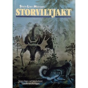 Stein Lier-Hansen - Storviltjakt (Innbundet)