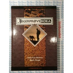 Stein Lier-Hansen og Bjrn Wegge - Jegerprveboka