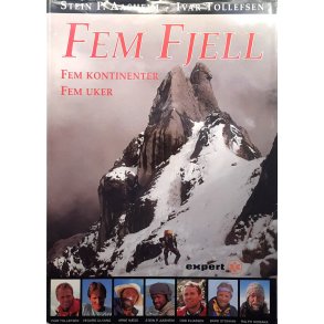 Stein P. Aasheim og Ivar Tollefsen - Fem fjell. Fem kontinenter. Fem uker