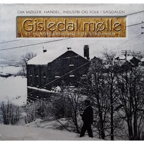 Steinar Buns (red.) - Gisledal mlle (Innbundet)