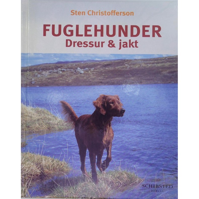 Sten Christofferson - Fuglehunder - Dressur og jakt